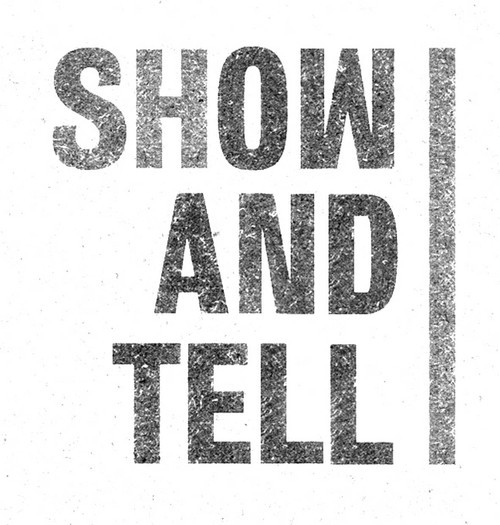 Why We Do Show & Tell